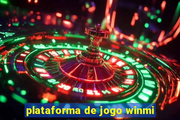 plataforma de jogo winmi